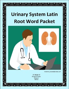 Preview of Urinary System Latin Root Word Packet