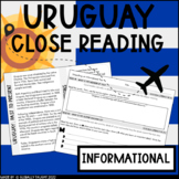 Uruguay Close Reading - South America Reading Passage and 