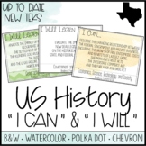 High School US History TEKS  - "I Can" Statements / "I Wil