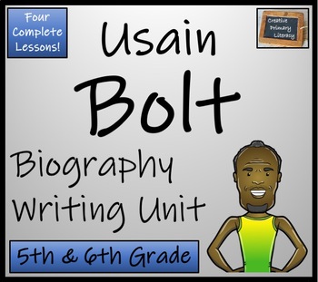 Preview of Usain Bolt Biography Writing Unit | 5th Grade & 6th Grade