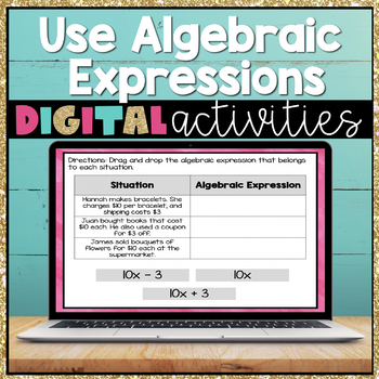 Preview of Use Algebraic Expressions Digital Activities 6.EE.6