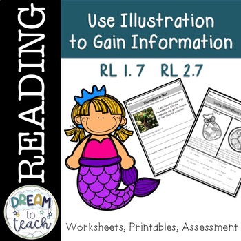 Preview of Use Illustrations to Gain Information - RL 1.7 & RL 2.7