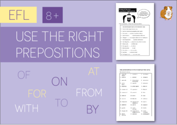 Preview of Use The Right Prepositions In English (EFL Work Pack) 8+