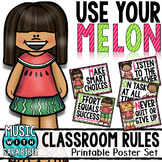Use Your Melon! Guiding Rules for the Classroom