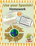 Use Your Spanish! Homework - Real World Language Application