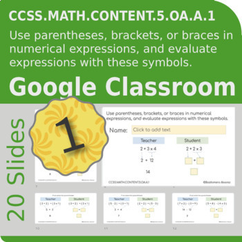 Preview of Use parentheses, brackets in numerical expressions. Google Classroom (I)