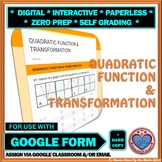 Use with Google Form: Transformation of Quadratic Function