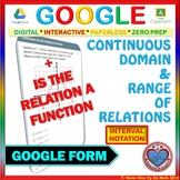 Use with Google Forms: Continuous Domain & Range of Relati