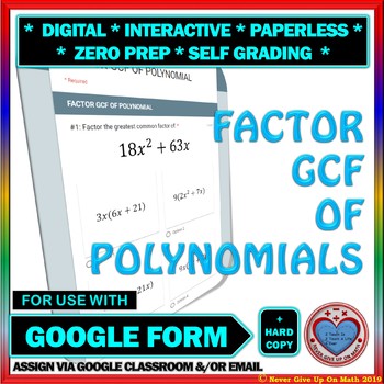 Preview of Use with Google Forms: Factor GCF of Polynomials Quiz or Homework