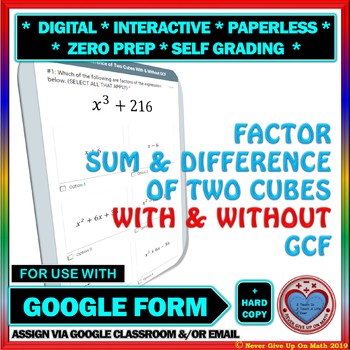 Preview of Use with Google Forms: Factor Sum and Difference of two Cubes Quiz or Homework