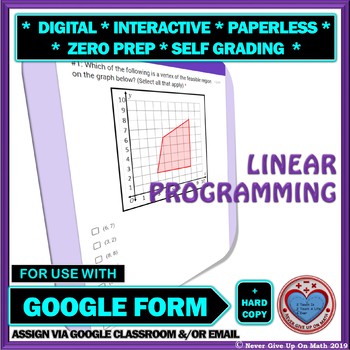 Preview of Use with Google Forms: Linear Programming Quiz or Hw