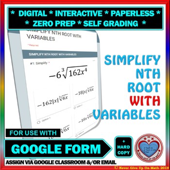 Preview of Use with Google Forms: Simplify nth Root with Variables 2 versions Quiz or HW