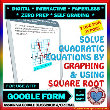 Preview of Use with Google Forms: Solve Quadratic Equation by Graphing and Square Root