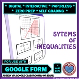 Use with Google Forms: Solve Systems of Inequalities Quiz or Hw