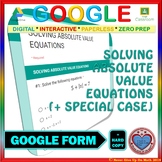Use with Google Forms: Solving Absolute Value Equations Qu