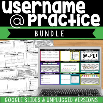 Preview of Username Practice - Digital Google Slides Version & Unplugged Printable BUNDLE