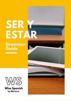 Preview of Uses of SER and ESTAR - GRAMMAR GUIDE for Spanish teachers (English version)