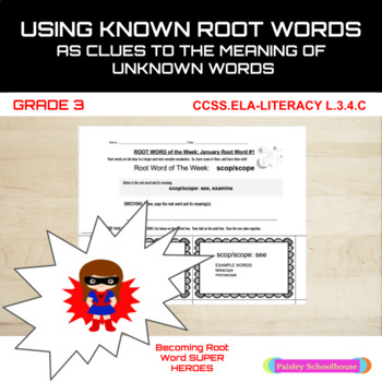 Using A Known Root Word as a Clue to the Meaning of an Unknown Word