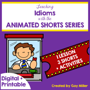 Preview of Using Animated Shorts to Teach Idioms Digital + Print