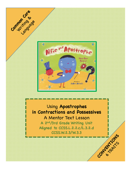 Preview of Using Apostrophes in Contractions & Possessives:  6 Traits Writing grade 2 & 3