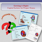 'Getting it Right' - Using Capitals Letters for Proper Nouns
