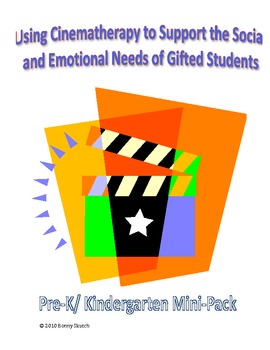 Preview of Using Cinematherapy to Support the Needs of Gifted Students (Pre-K/ K Mini-pack)