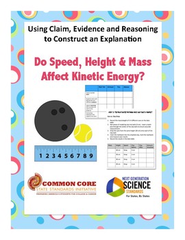 Preview of Using Claim, Evidence & Reasoning -Kinetic Energy MS-PS3-1