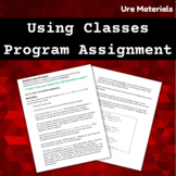 Using Classes #2 Programming Assignment (Java)