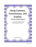 Using Commas, Parentheses, and Dashes:  A Week of Bell Rin