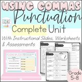 Punctuation Using Commas Digital Slides Lessons and Worksheets