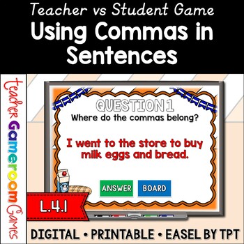 Preview of Using Commas in Sentences Teacher vs Student Game #2