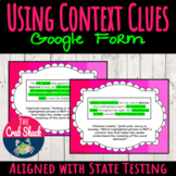 Using Context Clues- Google Form