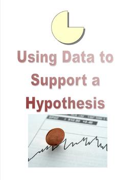 Preview of Using Data to Support a Hypothesis