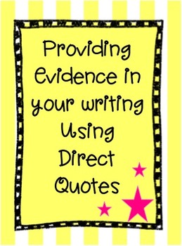Preview of Providing Evidence From the Text by Using Direct Quotes