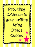 Providing Evidence From the Text by Using Direct Quotes