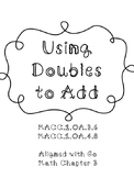 Using Doubles to Add Aligned with Common Core & GO Math