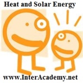 Using Energy From the Sun: Heat and Solar Energy (Week Thr