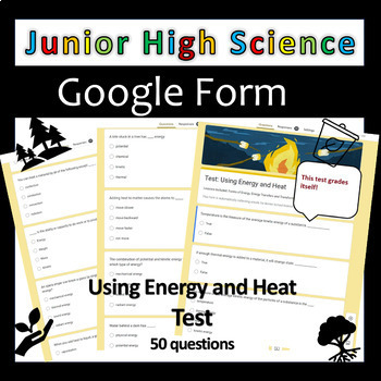 Preview of Using Energy and Heat Test - Junior High Science - Google Forms