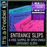Using Entrance Slips to Guide Instruction:  FREEBIE