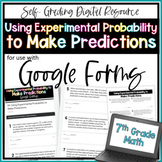 Using Experimental Probability to Make Predictions - for u