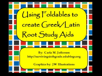 Preview of Using Foldables to Create Greek/Latin Root Study Aids