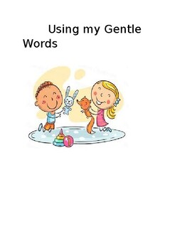 Preview of Using Gentle Words Social Story