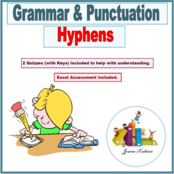 Preview of Hyphens, Punctuation Instruction and Review.