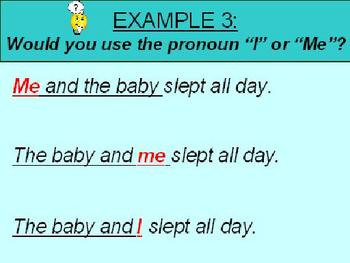 Preview of Using I and Me (subject / object pronouns)
