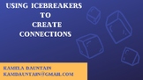 Using Icebreakers to Create Connections