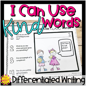 Preview of Using Kind Words Flap Book | Differentiated Writing | Special Education Resource