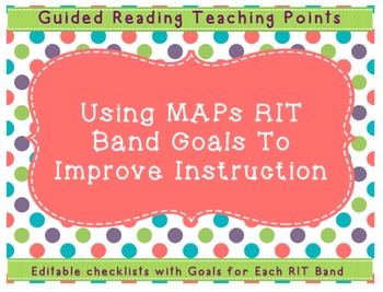 Preview of Using MAPs RIT Band Goals for Differentiation and Guided Reading Teaching Points