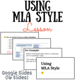 Using MLA Format and Style Google Slides Presentation