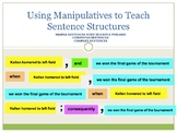 Using Manipulatives to Teach Sentence Structures