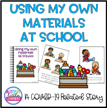 Preview of Using My Own Materials At School - A Story for Children